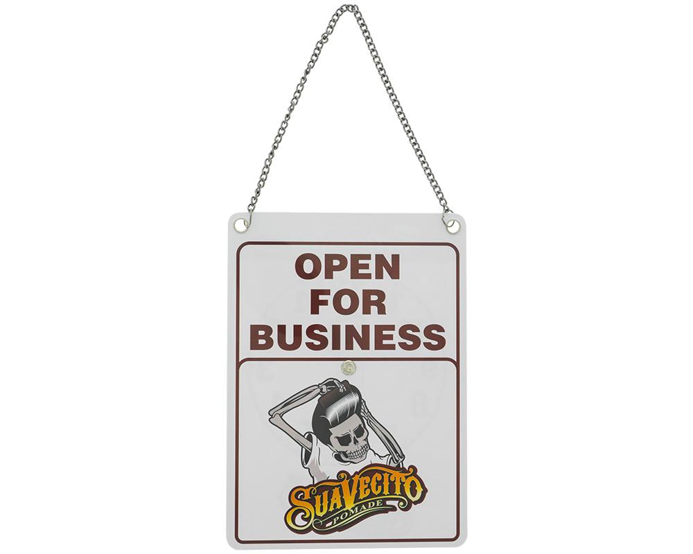 Suavecito Will Return Door Sign