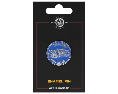 Suavecito Fan Club Member Pin